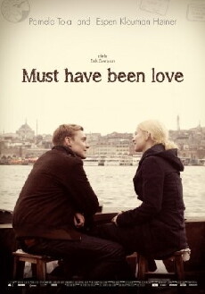 Must Have Been Love (2012) - Stream Online
