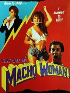 They Call Me Macho Woman! (1991) - Stream Online