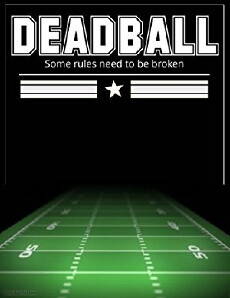 Deadball (2015) - Stream Online