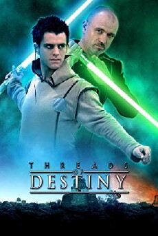 Star Wars: Threads of Destiny (2014) - Stream Online