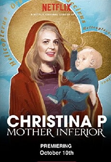 Christina P: Mother Inferior (2017) - Stream Online