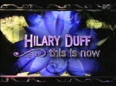 Hilary Duff: This Is Now! (2007) - Stream Online