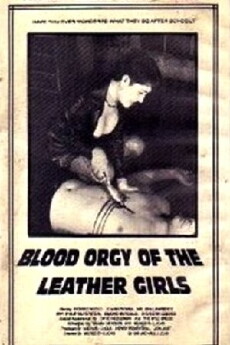Blood Orgy of the Leather Girls (1988) - Stream Online