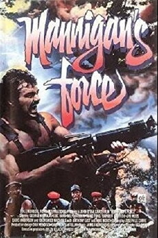 Mannigan's Force (1988) - Stream Online
