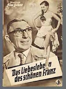 Das Liebesleben des schönen Franz (1956) - Stream Online