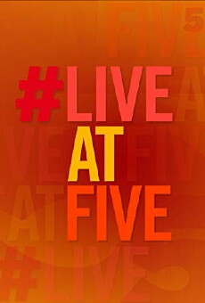 Broadway.com #LiveatFive (2015) - Stream Online