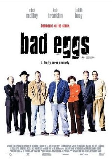 Bad Eggs (2003) - Stream Online