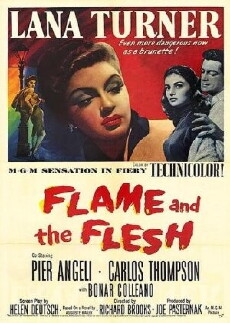 Flame and the Flesh (1954) - Stream Online
