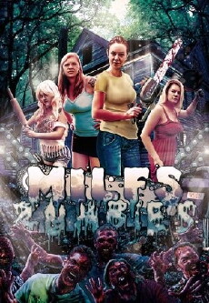 Milfs vs. Zombies (2015) - Stream Online