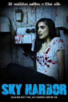 Sky Harbor (2015) - Stream Online