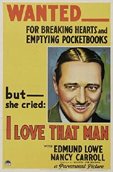 I Love That Man (1933) - Stream Online