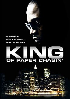 King of Paper Chasin' (2011) - Stream Online