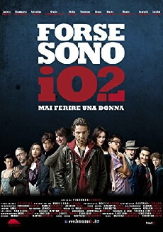 Forse sono io 2 (2015) - Stream Online