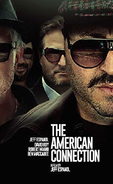 The American Connection (2017) - Stream Online