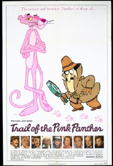 Trail of the Pink Panther (1982) - Stream Online