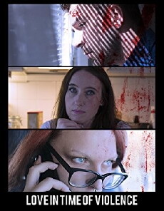 Love in Time of Violence (2016) - Stream Online