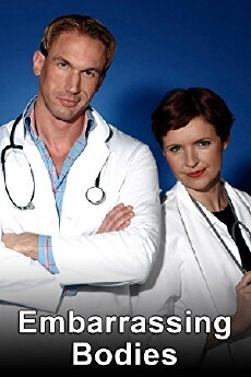 Embarrassing Bodies (2008) - Stream Online