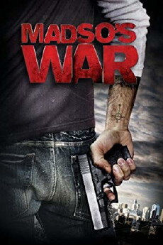 Madso's War (2010) - Stream Online