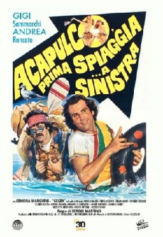 Acapulco, prima spiaggia... a sinistra (1983) - Stream Online