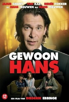 Gewoon Hans (2009) - Stream Online