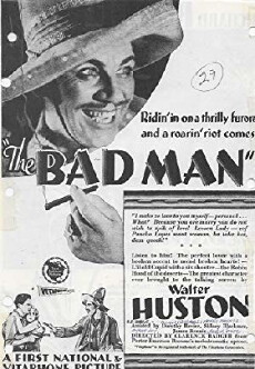 The Bad Man (1930) - Stream Online