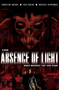 The Absence of Light (2006) - Stream Online
