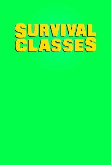 Survival Classes (2016) - Stream Online