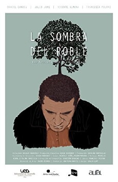 La Sombra del Roble (2015) - Stream Online