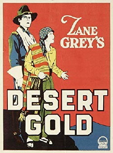 Desert Gold (1926) - Stream Online