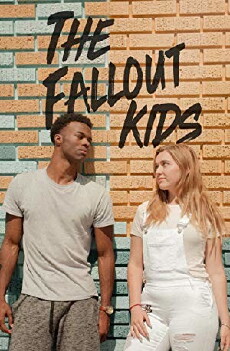 The Fallout Kids (2018) - Stream Online