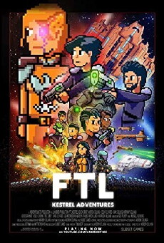 FTL Kestrel Adventures (2015) - Stream Online