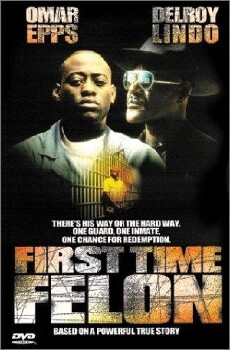 First Time Felon (1997) - Stream Online
