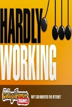 Hardly Working (2007) - Stream Online
