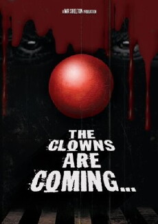 The Clowns Are Coming (2016) - Stream Online
