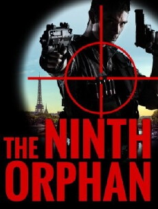 The Ninth Orphan (2017) - Stream Online