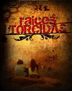 Raices torcidas (2008) - Stream Online