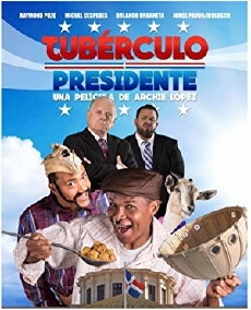 Tubérculo Presidente (2016) - Stream Online