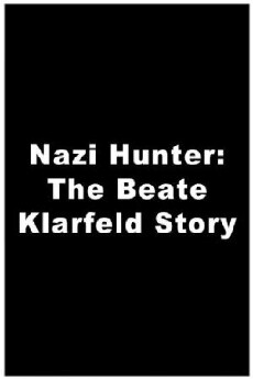 Nazi Hunter: The Beate Klarsfeld Story (1986) - Stream Online