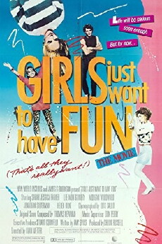 Girls Just Want to Have Fun (1985) - Stream Online