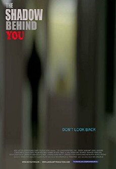 The Shadow Behind You (2015) - Stream Online