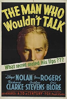 The Man Who Wouldn't Talk (1940) - Stream Online