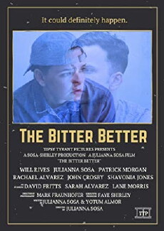 The Bitter Better (2017) - Stream Online