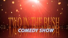 Two in the Bush Comedy Show (2015) - Stream Online