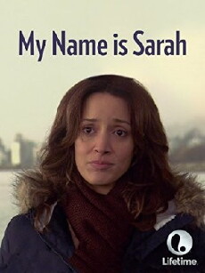 My Name Is Sarah (2007) - Stream Online