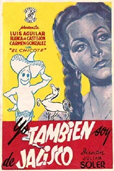 Yo también soy de Jalisco (1950) - Stream Online