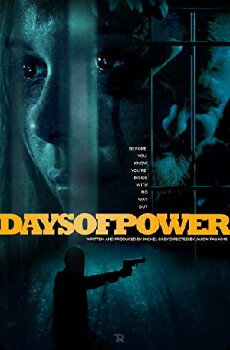 Days of Power (2018) - Stream Online