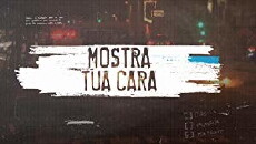 Mostra tua cara (2018) - Stream Online