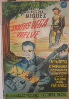 Santos Vega vuelve (1947) - Stream Online