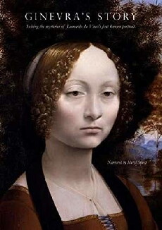 Ginevra's Story: Solving the Mysteries of Leonardo da Vinci's First Known Portrait (1999) - Stream Online