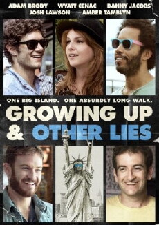 Growing Up and Other Lies (2014) - Stream Online